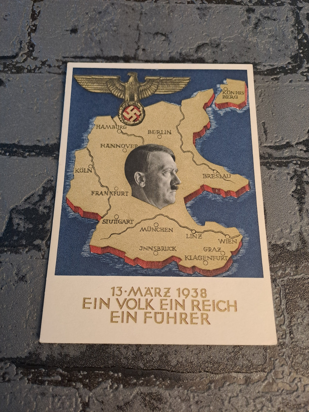 WW2 Postcard 13. Marz 1938 Ein Volk Ein Reich Ein Fuhrer